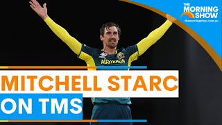 MITCHELL STARC on TMS | Sunrise