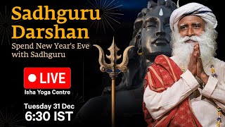 🔴LIVE | SADHGURU DARSHAN | on New Year's Eve – Live on 31 Dec | 6:30 PM IST, 7 AM CT, 1 PM GMT