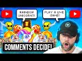 MY COMMENTS DECIDE which BONUSES I PLAY & IT PAID HUGE!! (Bonus Buys)