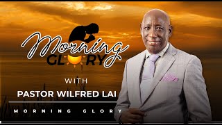 Living Under an Open Heaven Part 3 - Pastor Wilfred Lai || Morning Glory Service