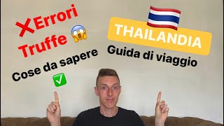 VIAGGIO IN THAILANDIA fai da te INFO & CONSIGLI