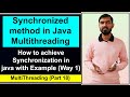 Synchronized method in Java Multithreading || Synchronization in Java by Deepak (Part 2) Hindi