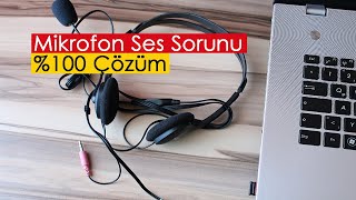 Mikrofon Ses Sorunu ve Ayarları | %100 Kesin Çözüm