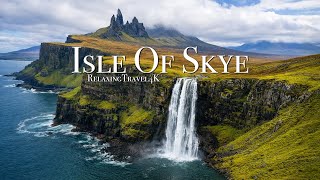 Isle of Skye 4K — Scotland’s True Spirit (Beyond the “Hidden Gem” Myth) | Relaxing Travel Film