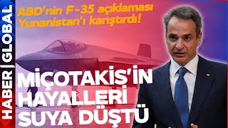 "ABD Türkiye'ye F-35 Verecek" Miçotakis'in Sevinci Kısa Sürdü! Yunanistan'da Manşetler Türkiye Oldu