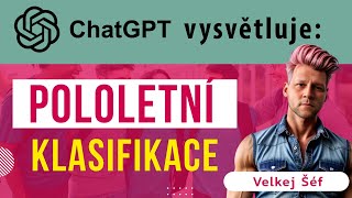 ChatGPT vysvětluje pololetní klasifikaci