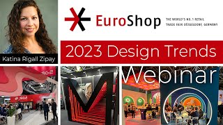 EuroShop 2023 Design Trends Review | Presented by Katina Rigall Zipay