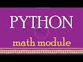 math Module Tutorial | Python Modules