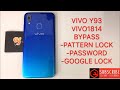 VIVO Y93/VIVO1814 frp bypass pattern lock/password/google account BY MRT DONGLE