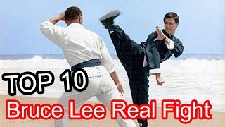 Top 10 Bruce Lee Real Fight Nobody Knows