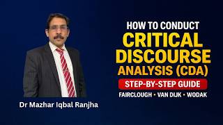 How to Do Critical Discourse Analysis (CDA) | Step-by-Step Research Method