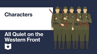 All Quiet on the Western Front by Erich Maria Remarque | Characters