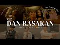 XBOY - DAN RASAKAN (OFFICIAL MUSIC VIDEO)