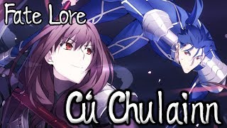 Fate Lore - The Tale of Cú Chulainn