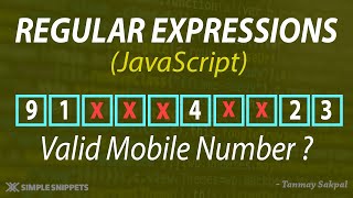 31 - Regular Expressions in JavaScript (Part - 3) | Mobile Number Validation in Regular Expressions