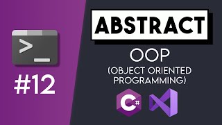 #12 Abstract Classes - C# Tutorials for Beginners | CoffeeNCode