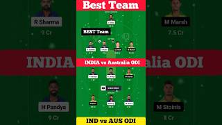 India vs Australia ODI Dream11 prediction Today match | ind vs aus | #dream11  #cricket #shorts #ind