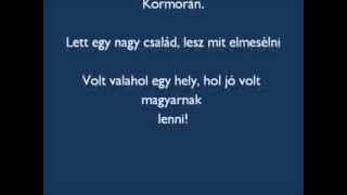 Kormorán - Isten ujja megérintett