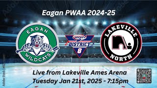 Eagan PWAA v Lakeville N 1-21-25