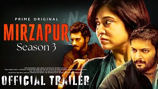 Mirzapur 3 Official Trailer | Ali Fazal, Divyenndu | Amazon Prime Video