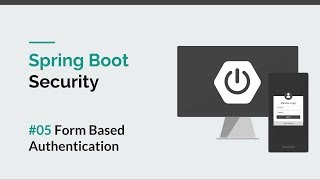 [Spring Boot Security] #05 Form Based Authentication