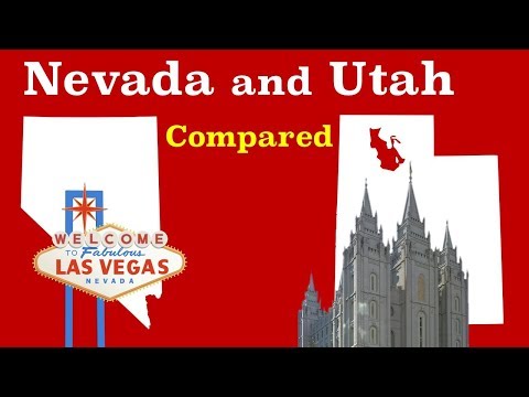 Nevada and Utah Compared Nevada and Utah Compared