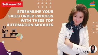 Streamline Your Sales Order Process with These Top Automation Modules