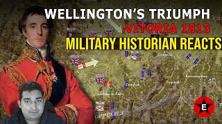 Military Historian Reacts - Wellington's Triumph: Vitoria 1813