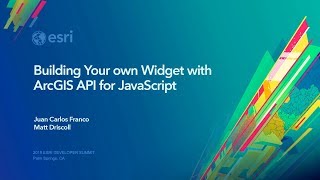Building Your own Widget with ArcGIS API for JavaScript