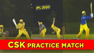 Watch full CSK's Practice MATCH in IPL 2020 Dubai | MS Dhoni and Shane Watson | Chennai Super Kings