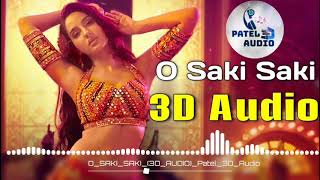 O Saki Saki 3D Song | Batla House | Neha Kakkar | Tulsi Kumar | Tanishk Bagchi