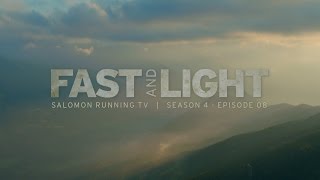 Fast and Light  - Salomon Running TV S04 E08