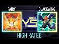 Fairy vs Blackwing | High Rated | Edison Format | Dueling Book