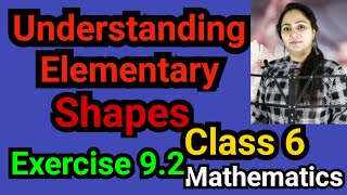 Class 6, Mathematics, Exercise 9.2, Understanding Elementary Shapes