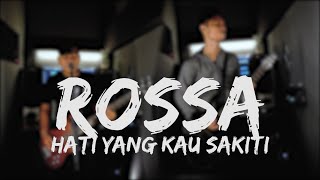 Rossa - Hati Yang Kau Sakiti [Cover by Second Team] [Rock/Metal Version]