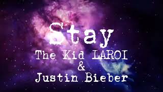 Stay (Clean - Lyrics) - The Kid LAROI, Justin Bieber