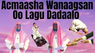 Acmaasha Wanaagsan Oo Lagu Dadaalo Waqtiga Fitanta Sh Maxamed Adan