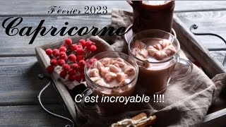 💫Capricorne ♑  Février 2023 💫 C'est incroyable !!!! 💫