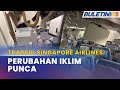 TRAGEDI SINGAPORE AIRLINES | Faktor Perubahan Iklim Jadi Punca Kepada Pergolakan Udara