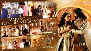 Making Of Kannilente Song | Marakkar: Arabikadalinte Simham | Pranav Mohanlal | Kalyani Priyadarshan