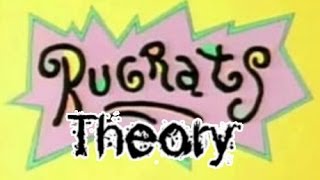 Rugrats Theory