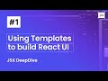 Developing Complex React UI In Minutes - JSX Deep Dive (Part 01) - JSX.Design