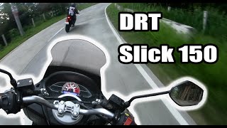 Rides DRT using Slick 150