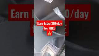 earn money online $10 a day for FREE, no experience required. earn money online