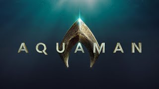 Aquaman - Theme