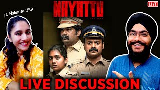 🔴 Nayattu Live Discussion ft. @IJustReactAndReview | Martin Prakkat | Shahi Kabir