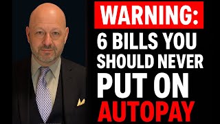 SIX Bills You Should NEVER Put on Autopay, According to Experts
