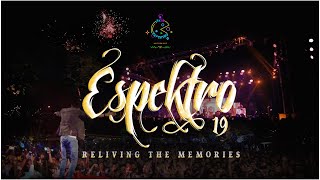 Espektro'19 - Reliving the Memories