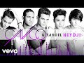CNCO, Yandel - Hey DJ (Audio)