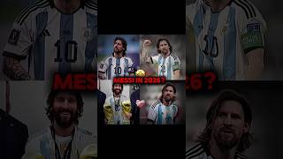 Messi in 2026 🤩🔥#shorts #viralvideo #funny #trending